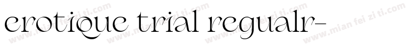 erotique trial regualr字体转换